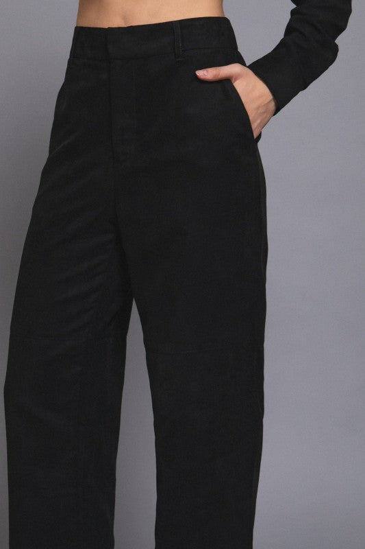 FAUX SUEDE STRAIGHT LEG PANT
